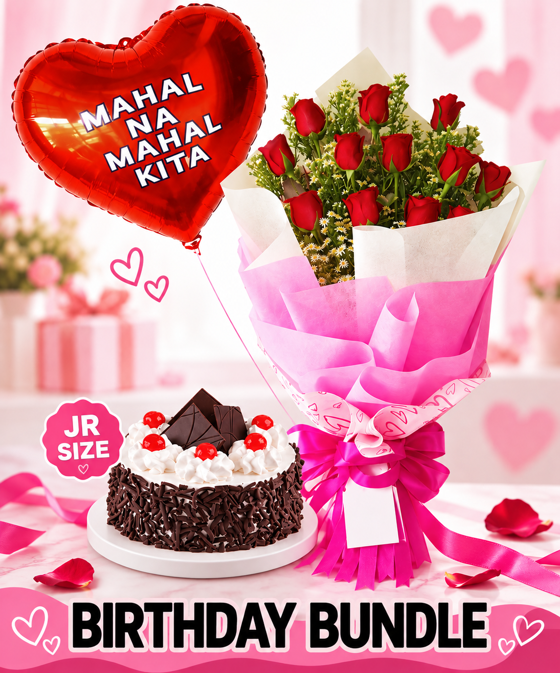 Birthday / Anniversary - Mahal Kita  Bundle